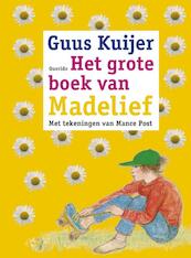 Het grote boek van Madelief - Guus Kuijer (ISBN 9789045105680)