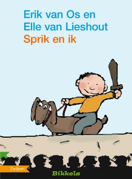Sprik en ik - Erik van Os, Elle van Lieshout (ISBN 9789048700820)