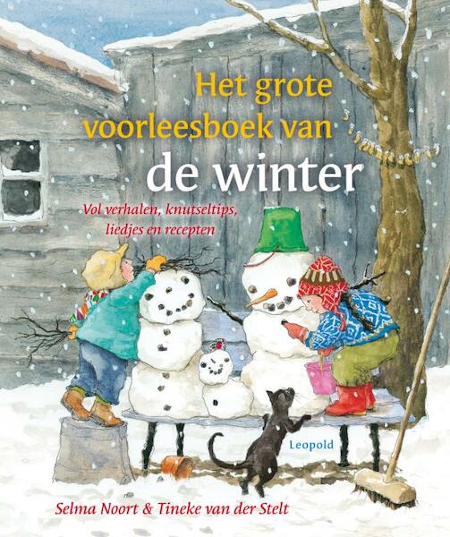 Het grote voorleesboek van de winter - Selma Noort (ISBN 9789025857134)