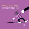 Peuterpuberteit (e-Book) - Marga Schiet (ISBN 9789000318988)