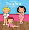 Grote Anna leert dansen - Kathleen Amant (ISBN 9789044819298)