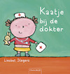 Kaatje bij de dokter - Liesbet Slegers (ISBN 9789044811414)
