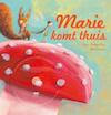 Marie komt thuis - Jean-Philippe Rieu (ISBN 9789044815931)
