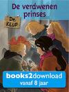 De klup, De verdwenen prinses (e-Book) - Rian Visser (ISBN 9789081566773)