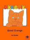 Dikkie Dik band Orange (e-Book) - Jet Boeke (ISBN 9789025758608)