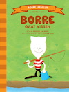 Borre gaat vissen - Jeroen Aalbers (ISBN 9789089220547)