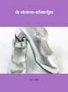 De zilveren schoentjes (e-Book) - Anita Voncken (ISBN 9789402110838)