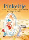 Pinkeltje en het grote huis (e-Book) - Dick Laan (ISBN 9789000309313)