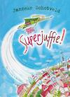 Superjuffie (e-Book) - Janneke Schotveld (ISBN 9789047519997)