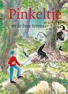Pinkeltje en de boze tovenaar (e-Book) - Dick Laan (ISBN 9789000309467)