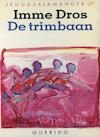 De trimbaan (e-Book) - Imme Dros (ISBN 9789045115726)