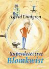 Superdetective Blomkwist (e-Book) - Astrid Lindgren (ISBN 9789021677477)