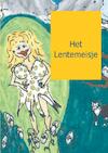 Het lentemeisje - Andries Boneschansker (ISBN 9789461936738)
