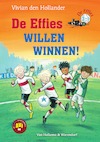De effies willen winnen! (e-Book) - Vivian den Hollander (ISBN 9789000370399)