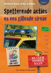 Spetterende acties en een gillende sirene (e-Book) - Marianne Busser, Ron Schröder (ISBN 9789047520634)