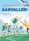 Aanvallen! (e-Book) - Vivian den Hollander (ISBN 9789000311958)