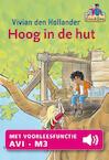 Hoog in de hut (e-Book) - Vivian den Hollander (ISBN 9789000326150)
