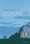 Wie niet weg is wordt gezien (e-Book) - Ida Vos (ISBN 9789025865177)