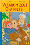 Waarom zegt opa niets? (e-Book) - Jolanda Dijkmeijer (ISBN 9789402900903)