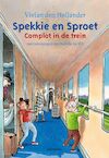 Spekkie en Sproet: Complot in de trein (e-Book) - Vivian den Hollander (ISBN 9789021679709)