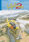 Lifeliner 2 en het geheim van Busy Bee (15) (e-Book) - Adri Burghout (ISBN 9789087183394)