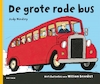 De grote rode bus - Judy Hindley (ISBN 9789025750237)