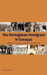 The Portuguese immigrant in Curaçao (e-Book)