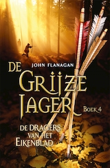 De Grijze Jager / 4 De dragers van het Eikenblad (e-Book)