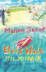 Elvis Watt, miljonair (e-Book)