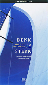 Denk je sterk 4 CD'S - F. Sterk, S. Swaen (ISBN 9789021511610)