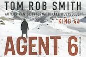 Agent 6 DL - Tom Rob Smith (ISBN 9789049802455)