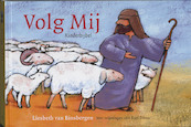 Volg Mij - Liesbeth van Binsbergen (ISBN 9789058295170)