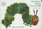 Die kleine Raupe Nimmersatt - Eric Carle (ISBN 9783836941365)