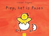Piep, het is Pasen - Liesbet Slegers (ISBN 9789044802825)