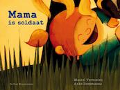 Mama is soldaat - Anke Dorpmanns (ISBN 9789051164190)