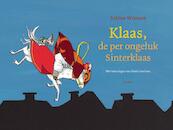 Klaas, de per ongeluk Sinterklaas - Sabine Wisman (ISBN 9789047516828)