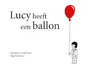 Lucy heeft een ballon - Olga Brinkhorst (ISBN 9789082267808)