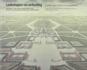 Landschappen van verbeelding = Landscapes of the Imagination - E. de Jong, M. Lafaille, C. Bertram (ISBN 9789056620295)