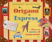 Origami express - Margaret van Sicklen (ISBN 9789058778833)