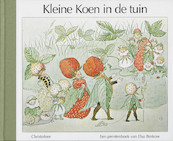 Kleine Koen in de tuin - E. Beskow (ISBN 9789062383153)