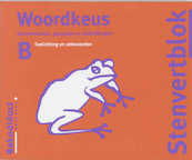 Stenvert Woordkeus B Groep 7/8 Toelichting/antwoorden - M. de Reuver, H. Vermeer (ISBN 9789026201530)