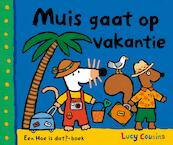 Muis gaat op vakantie - Lucy Cousins (ISBN 9789025856083)