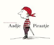 Aadje Piraatje - Marjet Huiberts (ISBN 9789025744687)