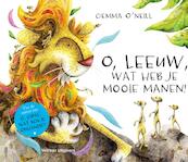 O, Leeuw, wat heb je mooie manen! - Gemma O'Neill (ISBN 9789048310180)