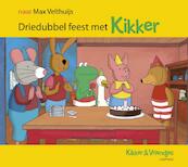 Driedubbel feest met Kikker - Max Velthuijs (ISBN 9789025866785)
