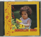Innerlijk kind - S. Roosendaal (ISBN 9789055992164)