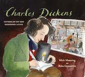 Charles Dickens - Mick Manning, Brita Granström (ISBN 9789054833659)
