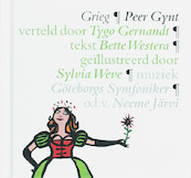 Peer Gynt - E. Grieg, Bette Westera (ISBN 9789025742454)