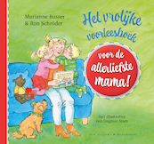 Het voorleesboek voor de allerliefste mama! - Marianne Busser, Ron Schröder (ISBN 9789000318490)