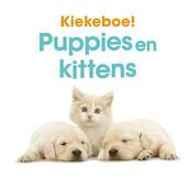Kiekeboe! Puppies en kittens - (ISBN 9789089419729)